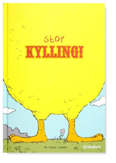 Stor kylling av Keith Graves
