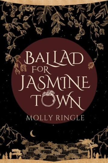 Ballad for Jasmine Town