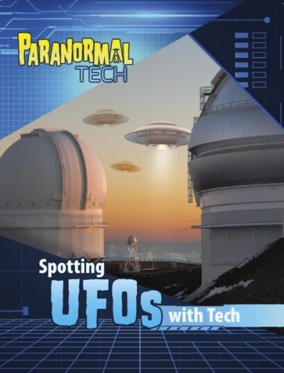 Spotting UFOs with Tech Spotting UFOs with Tech