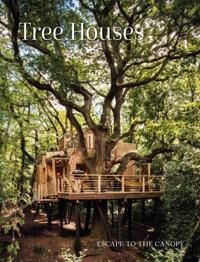 Tree Houses Tree Houses
