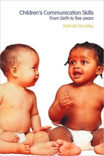 Children'S Communication Skills Av Belinda (Independent Speech And Language Therapist Uk) Buckley