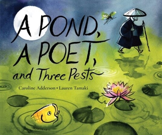 A Pond a Poet and Three Pests A Pond a Poet and Three Pests