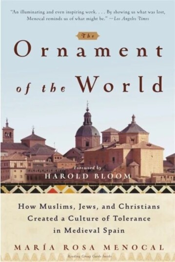 The Ornament Of The World Av María Rosa Menocal