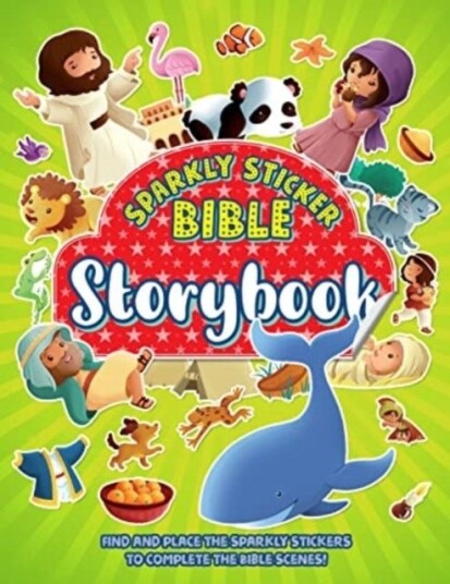 Sparkly Sticker Bible: Storybook Sparkly Sticker Bible: Storybook