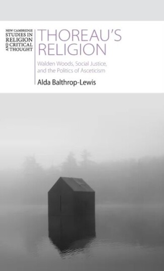 Thoreau'S Religion Av Alda (Australian Catholic University Melbourne) Balthrop-Lewis