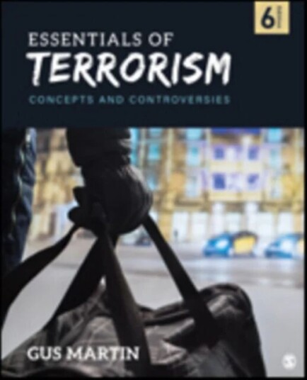 Essentials Of Terrorism Av Gus Martin