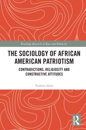 The Sociology of African American Patriotism The Sociology of African American Patriotism
