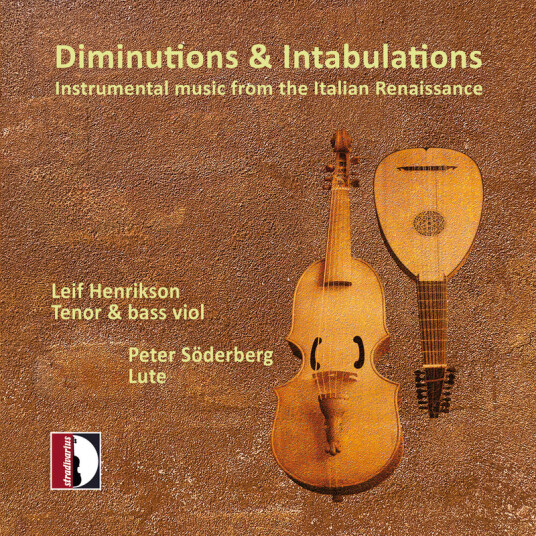 Leif Henrikson Giovanni Antonio Terzi Giovanni Bassano Girolamo Dalla Casa Diminutions & Intabulations CD
