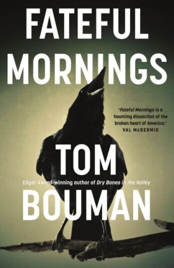 Fateful Mornings Av Tom Bouman