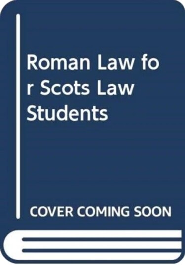Roman Law For Scots Law Students Av Craig Anderson Roman Law For Scots Law Students Av Craig Anderson