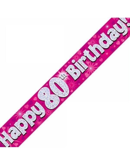 Happy 80th Birthday 2,7 Meter Rosa og Sølvfarget Holografisk Banner