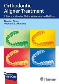 Orthodontic Aligner Treatment Av Theodore Eliades, Athanasios E. Athanasiou