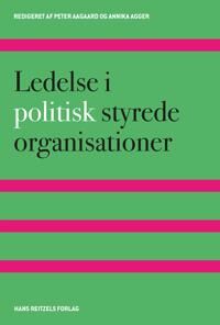 Agger Annika Ledelse i politisk styrede organisationer