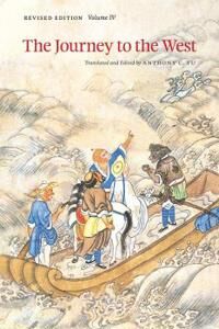 The Journey To The West, Volume 4 Av Anthony C. Yu The Journey To The West, Volume 4 Av Anthony C. Yu