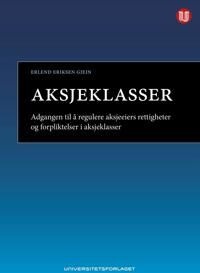 Aksjeklasser Av Erlend Eriksen Gjein