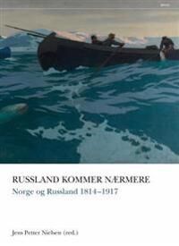 Russland Kommer Nærmere