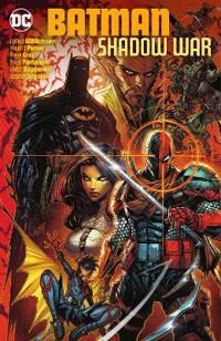 Batman: Shadow War Av Joshua Williamson, Howard Porter