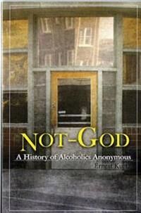 Not God Av Ernest Kurtz