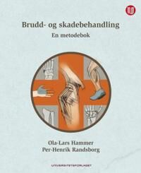 Brudd- Og Skadebehandling Av Ola-Lars Hammer, Per-Henrik Randsborg