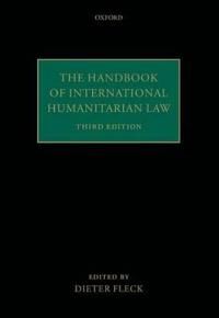 Fleck Dieter The Handbook of International Humanitarian Law