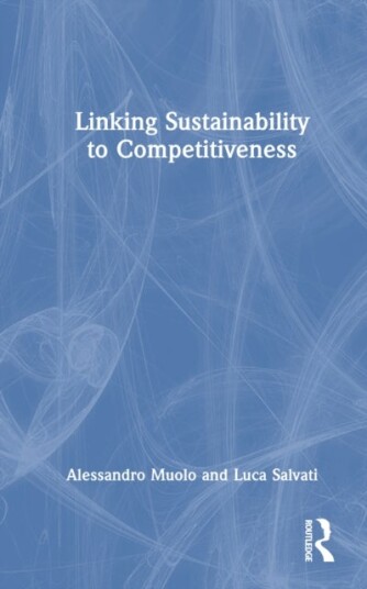 Linking Sustainability to Competitiveness Linking Sustainability to Competitiveness