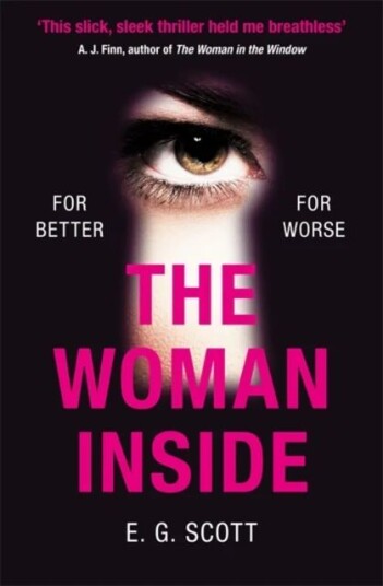 The Woman Inside Av E. G. Scott