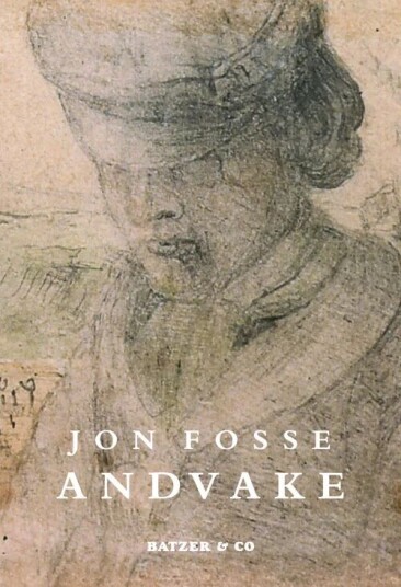 Andvake Av Jon Fosse