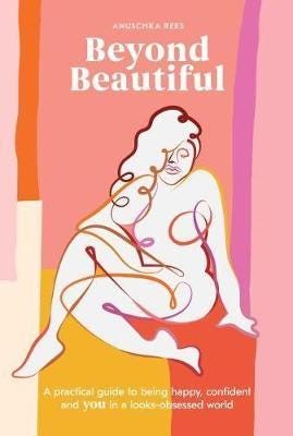 Beyond Beautiful Av Anuschka Rees