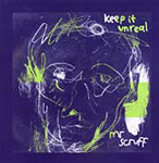 Mr Scruff Keep It Unreal CD