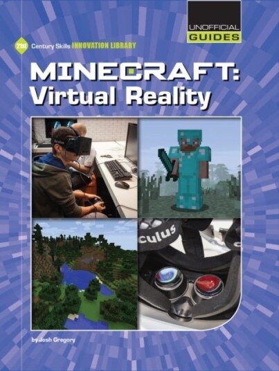 Minecraft: Virtual Reality Minecraft: Virtual Reality