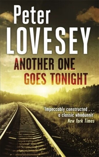 Another One Goes Tonight Av Peter Lovesey