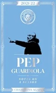 Pep Guardiola: Notes On A Season 2021/2022 Av Pep Guardiola