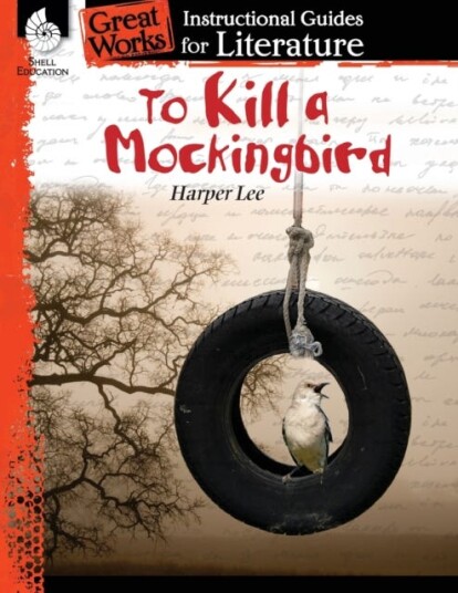 To Kill a Mockingbird  An Instructional Guide for Literature