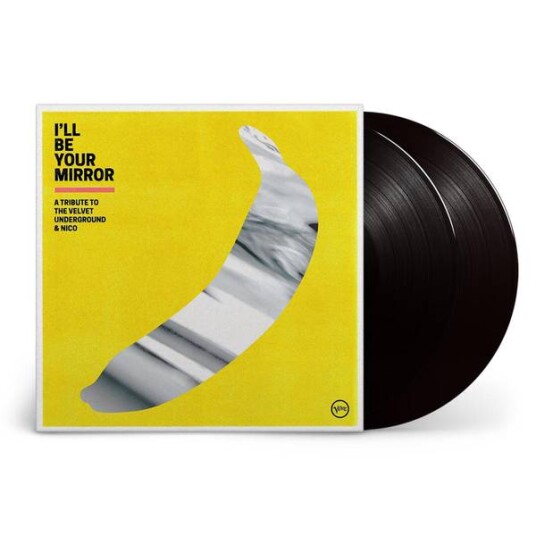 I'll Be Your Mirror: A Tribute To The Velvet Underground & Nico - Diverse Artister (2LP Vinyl - 180 gram)