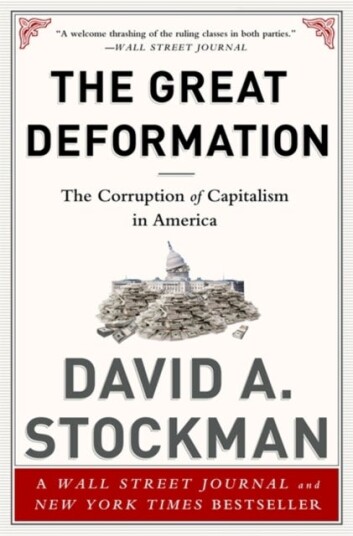 The Great Deformation The Corruption of Capitalism in America
