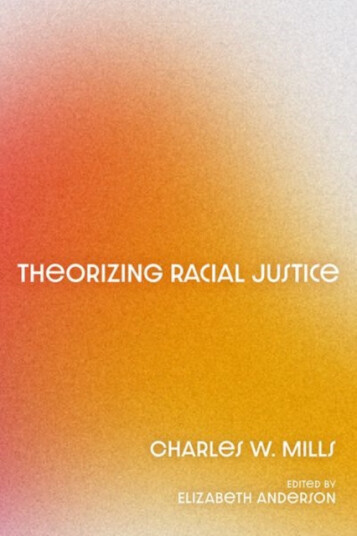 Theorizing Racial Justice Theorizing Racial Justice