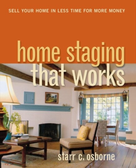 Home Staging That Works Home Staging That Works