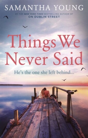 Things We Never Said Av Samantha Young