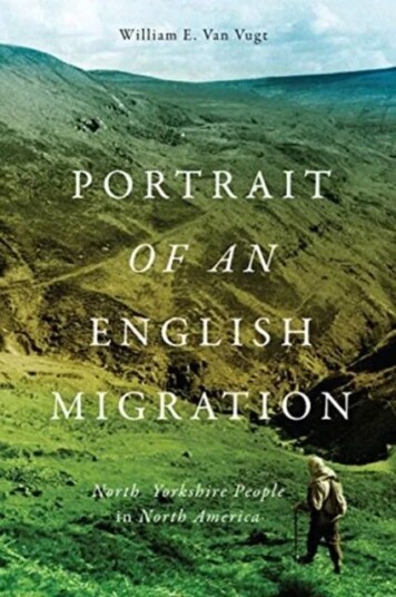 Portrait Of An English Migration Av William E. Van Vugt