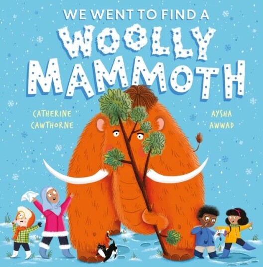 We Went To Find A Woolly Mammoth Av Catherine Cawthorne