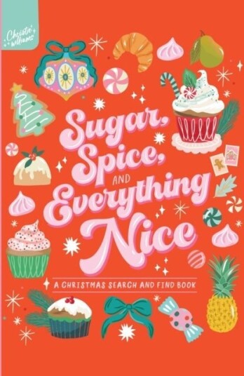 Sugar Spice and Everything Nice! Search and Find Sugar Spice and Everything Nice! Search and Find