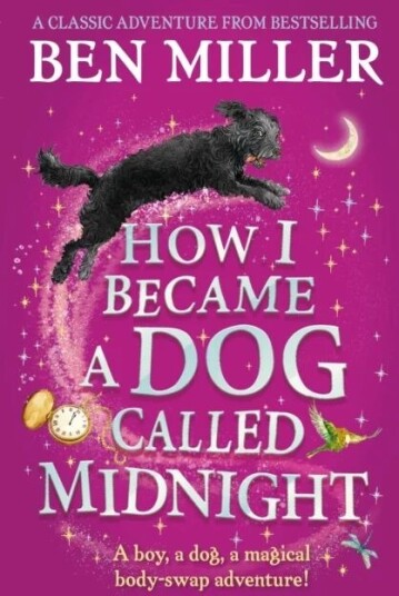 How I Became A Dog Called Midnight Av Ben Miller