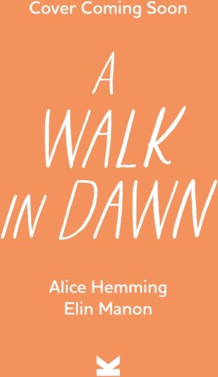 A Walk at Dawn