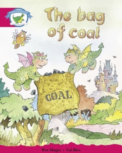 Literacy Edition Storyworlds Stage 5, Fantasy World, The Bag Of Coal Av Wes Magee Literacy Edition Storyworlds Stage 5, Fantasy World, The Bag Of Coal Av Wes Magee