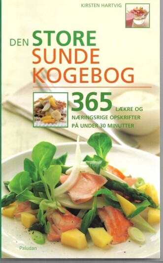 Den Store Sunne Kokeboka | Kirsten Hartvig | Språk: Dansk