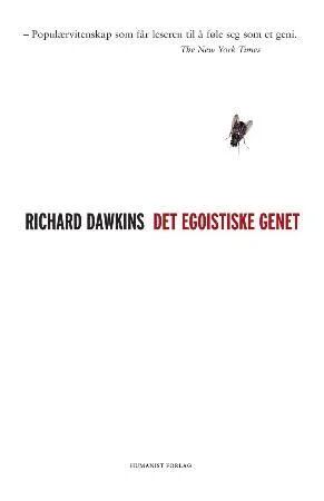 Det egoistiske genet av Richard Dawkins - Norsk utgave Det egoistiske genet av Richard Dawkins - Norsk utgave
