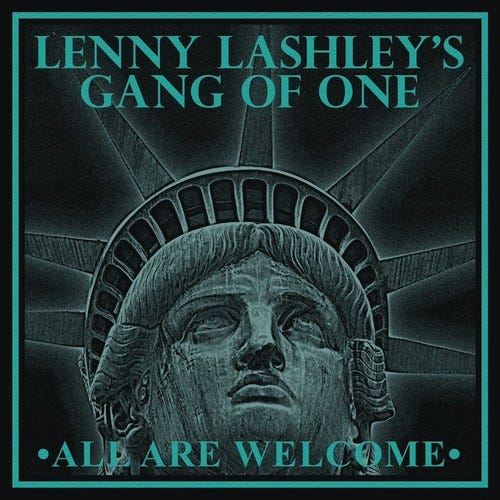 Lenny Lashley's Gang Of One All Are Welcome LP/Vinyl
