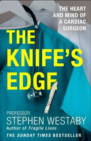 The Knife¿s Edge Av Stephen Westaby