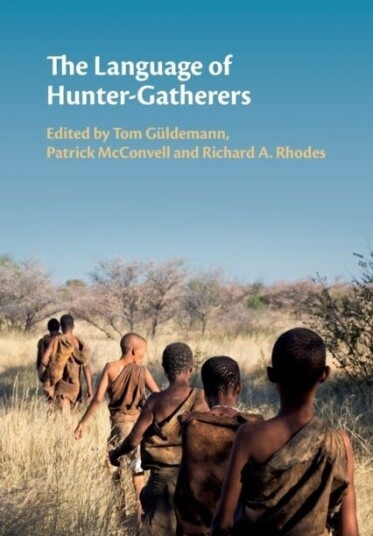 The Language of Hunter Gatherers