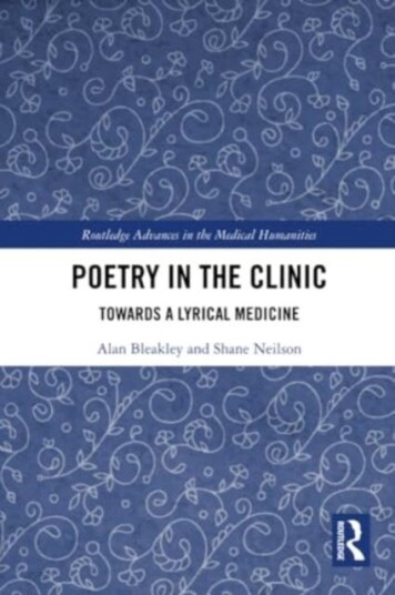 Poetry in the Clinic Towards a Lyrical Medicine